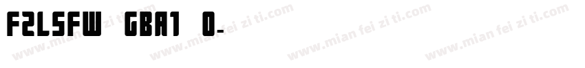 FZLSFW GBA1 0字体转换